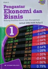 Check spelling or type a new query. Jual Pengantar Ekonomi Dan Bisnis Untuk Smk Mak Kelas X Kurikulum 2013 Karya Alam S Penerbit Erlangga Di Lapak Dragon Book Store Bukalapak