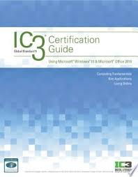 Download Ic3 Certification Guide Using Microsoft Windows 10 Microsoft Office 2016 Pdf Free In 2020 Microsoft Windows Windows 10 Microsoft Microsoft Office