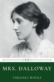 Mrs. Dalloway by Virginia Woolf by Virginia Woolf, Paperback