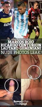 Argentine Football Players Marcos Rojo, Ricardo Centurión And Lautaro  Geminiani Nude Photos Leak! - QueerClick