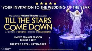 Till the Stars Come Down at Theatre Royal Haymarket