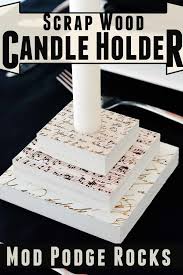 Gold wood block candle holder inspired by an item in the nate berkus collection at target. Diy Scrap Wood Candle Holders In A Few Easy Steps Mod Podge Rocks