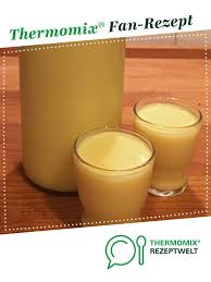 Schneller Maracuja Likor Rezept Thermomix Rezepte Thermomix Thermomix Likor Rezepte