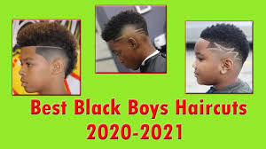 Well, this haircut is not new and has made a name for itself in the world of hairstyles. Best Black Boys Haircuts 2020 2021 Youtube