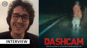 Dashcam's Rob Savage