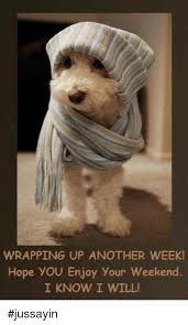 Image result for enjoy your weekend