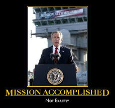 Image 38470 Mission Accomplished Know Your Meme Share the best gifs now >>>.