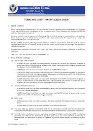 Concerned parents will know their children can access funds instead of waiting for a new debit card to arrive. Terms And Conditions Of Acleda Cards