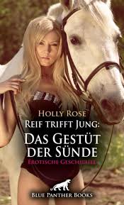 Reif trifft Jung: Das Gestüt der Sünde | Erotische Geschichte + 1 weitere  Geschichte online kaufen