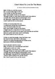 I Don T Want To Live On The Moon Esl Worksheet By Csilves2