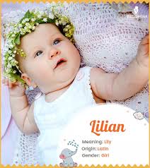 Lilian Meaning, Origin, History, And Popularity