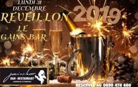 Le grand soir du dimanche 28 avril 2019. Pour Le 31 Decembre Le Gains Bar Vous Attend Pour Sa Soiree Speciale Reveillon Guadeloupe Makrelaj News Et Agenda Des Soirees Antillaises Paris Martinique Guadeloupe
