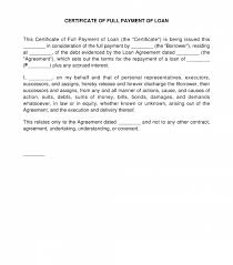 How do you write an. Certificate Of Full Payment Of Loan Sample Template