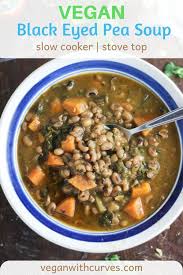 Slow Cooker Black Eyed Pea Soup Recipe Black Eyed Pea Soup Vegan Thanksgiving Recipes Sweet Potato Soup