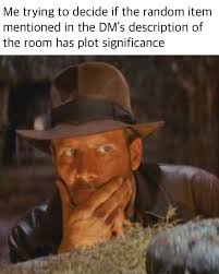 Pin By Idolfraser On Boardgames Dnd Funny Dungeons And Dragons Memes Dragon Memes