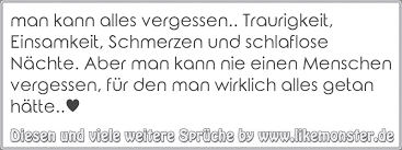 Man Kann Alles Vergessen Traurigkeit Einsamkeit