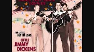 May The Bird Of Paradise Fly Up Your Nose Meaning Little Jimmy Dickens May The Bird Of Paradise Fly Up Your Nose Youtube