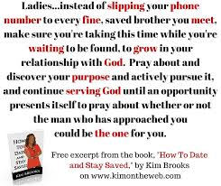 Christian singles can be found in many more places than we might initially think. Wisdom For Singles Inspiration For Christian Singles From Author Kim Brooks Single Christian Abstinence Quotes Inspirational Quotes