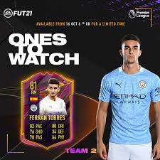 ↑ ferran torres garcía valenciacf.com. Manchester City Our Summer Signing Ferran Torres Has Made The Ea Sports Fifa Ones To Watch Team Available In Fut21 On October 16th Facebook