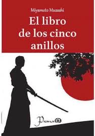 El Libro De Los Cinco Anillos By Minamoto Musashi El libro de los cinco anillos (miyamoto musashi). el libro de los cinco anillos by