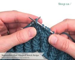 We did not find results for: September Hat Slipped Stitch Stripe Tutorial Kelbourne Woolens