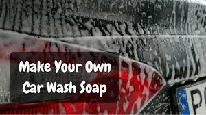 Getting a good wash requires a few different steps along the way. How To Make Your Own Car Wash Soap Youtube
