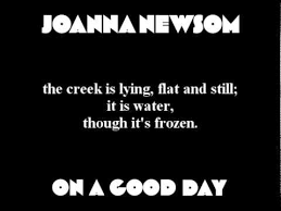 But on a good day, i saddle up again ride along the ridgeline where the air is sweet and thin and i set your memory free like an eagle, let it soar on a. Joanna Newsom On A Good Day With Lyrics Lyrics Good Day Music Help