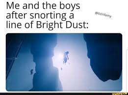 Me And The Boys After Snorting A Line Of Bright Dust Ifunny Destiny Game Destiny Comic Destiny Bungie