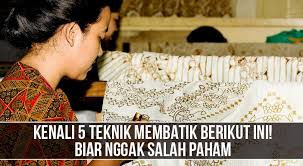Teknik canting tulis adalah teknik membatik dengan menggunakan alat yang disebut canting (jawa). Kenali 5 Teknik Membatik Berikut Ini Biar Nggak Salah Kenal Ilmupedia Co Id