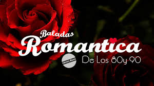 Canciones De Los 80 En Ingles Romanticas Canciones Romanticas En Ingles De Los 80 Y 90 Canciones Romanticas Baladas Romanticas En Espanol Baladas Romanticas