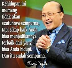 150 Kata Kata Mutiara Mario Teguh Yang Sangat Menginspirasi