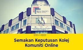 Saya berminat untuk menyambung pengajian di politeknik/kolej komuniti no. Semakan Keputusan Kolej Komuniti 2021 Online Tawaran Dan Rayuan
