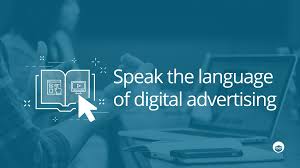 One of the most important and basic internet terminologies is the internet itself. Digital Advertising Glossary The A Z Beginner S Guide