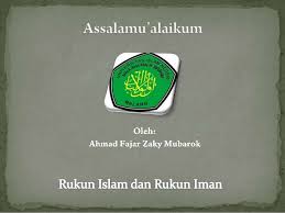 Sebagai orang islam tentu wajib bagi kita untuk mengetahui. Rukun Iman Dan Rukun Islam