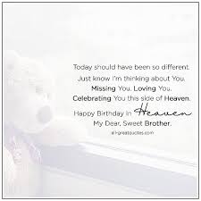 Maybe you would like to learn more about one of these? Happy Birthday In Heaven My Dear Sweet Brother In Heaven Birthday