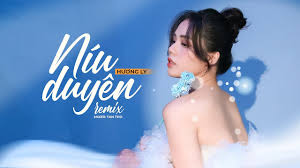 Đoạn 1 cảm âm níu duyên. Niu Duyen Remix HÆ°Æ¡ng Ly Cover Le Báº£o Binh Youtube