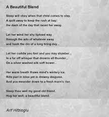 A Beautiful Blend A Beautiful Blend Poem By Arif Hifzioglu
