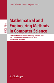 Here are some links to conference content and a report on the conference. Mathematical And Engineering Methods In Computer Science 10th International Doctoral Workshop Memics 2015 Telc Czech Republic October 23 25 2015 Notes In Computer Science Book 9548 1st Ed 2016 Kofron Jan Vojnar Tomas Ebook Amazon Com
