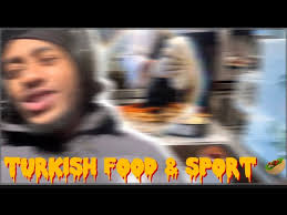 (Daily vlog ሁለት) የቱርኪሽ ምግብ እና sport