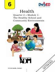 If you continue browsing the site, you agree to the use of cookies on this website. Health6 Q2 Mod3 Demonstratewaystobuildandkeepschoolandcommunityenvironmentshealthy V4 Pdf 6 Health Quarter 2 U2013 Module 3 Demonstrate Ways To Build Course Hero