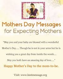 Mothers Day Messages For Expecting Mothers Mothers Day Wishes Happy Mothers Day Messages Happy Mother Day Quotes Mother Day Wishes