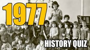 Use it or lose it they say, and that is certainly true when it. Quiz The Year 1977 Youtube