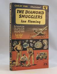 Originally written as a series of articles in the sunday times, the book expanded upon. Pan Painted Series The Diamond Smugglers 1st Collecting Fleming
