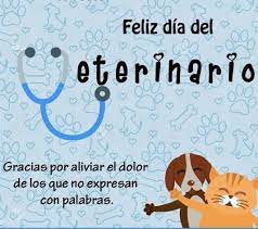 Día del veterinario siguientes años. Feliz Dia Del Medico Veterinario A Yo Amo Veterinaria Facebook