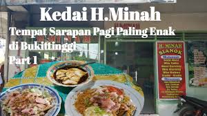 Staf hotel jual sarapan pagi. Tempat Sarapan Pagi Paling Enak Di Bukittinggi Mie Tahu Dan Ampiang Dadiah H Minah Lamak
