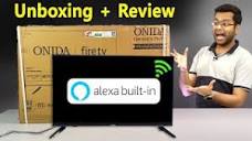 Onida Fire TV 32 inch Unboxing & Review | Onida KY Rock Fire TV ...