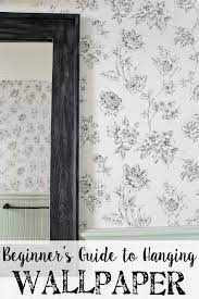 Beginner S Guide To Hanging Wallpaper Bless Er House How To Hang Wallpaper How To Install Wallpaper Prepasted Wallpaper