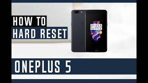 That way you will restore the default password but also lose all data on . How To Restore Oneplus 5 To Factory Settings Hard Reset For Gsm