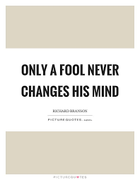 Picturequotes Com Fool Quotes Life Quotes Inspirational Quotes