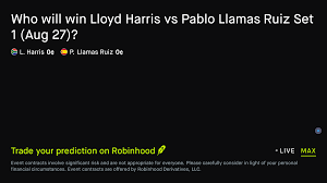 August 28, 2026: Lloyd Harris vs Pablo Llamas Ruiz: Set 1 Winner Tennis Prediction Market